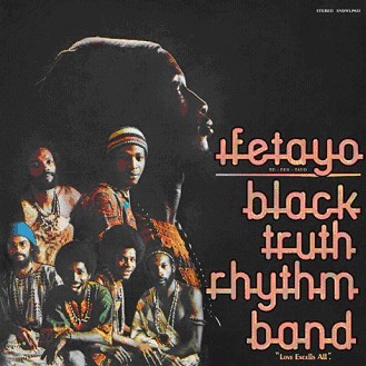 BLACK TRUTH RHYTHM BAND / ブラック・トゥルース・リズム・バンド / IFETAYO