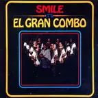 EL GRAN COMBO / エル・グラン・コンボ / SMILE