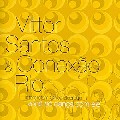 VITTOR SANTOS / ヴィトール・サントス / VOCE SO DANCA COM ELE