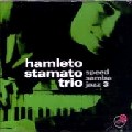 HAMLETO STAMATO / アムレット・スタマート / SPEED SAMBA JAZZ VOL.3