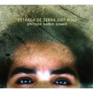 PHILIPPE BADEN POWELL / フィリップ・バーデン・パウエル / ESTRADA DE TERRA DIRT ROAD