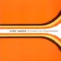 VITTOR SANTOS / ヴィトール・サントス / RENOVANDO AS CONSIDERACOES