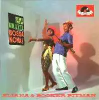 ELIANA PITTMAN & BOOKER PITTMAN / エリアーナ・ピットマン & ブッカー・ピットマン / NEWS FROM BRAZIL - BOSSA NOVA (1963)