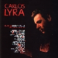 CARLOS LYRA / カルロス・リラ / GRAVADO NO MEXICO (1968)
