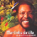 MARTINHO DA VILA / マルチーニョ・ダ・ヴィラ / DO BRASIL E DO MUNDO