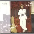 PAULO BELLINATI / パウロ・ベリナッチ / GUITARES DU BRESIL