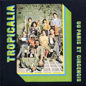 V.A. ( TROPICALIA - PANIS ET CIRCENSIS )  / オムニバス / TROPICALIA - OU PANIS ET CIRCENCIS