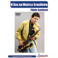 FLAVIO SANDOVAL / フラヴィオ・サンドヴァル / O SAX NA MUSICA BRASILEIRA