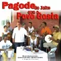 VARIOUS SAMBA / PAGODE DO JEITO QUE O POVO GOSTA