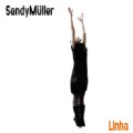 SANDY MULLER / LINHA