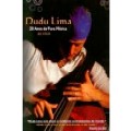 DUDU LIMA / ドゥドゥ・リマ / 20 ANOS DE PURA MUSICA AO VIVO