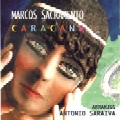 MARCOS SACRAMENTO / マルコス・サクラメント / CARACANE