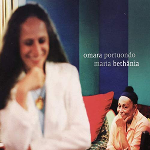 MARIA BETHANIA & OMARA POTUONDO / マリア・ベターニア&オマーラ・ポルトゥオンド / MARIA BETHANIA & OMARA PORTUONDO