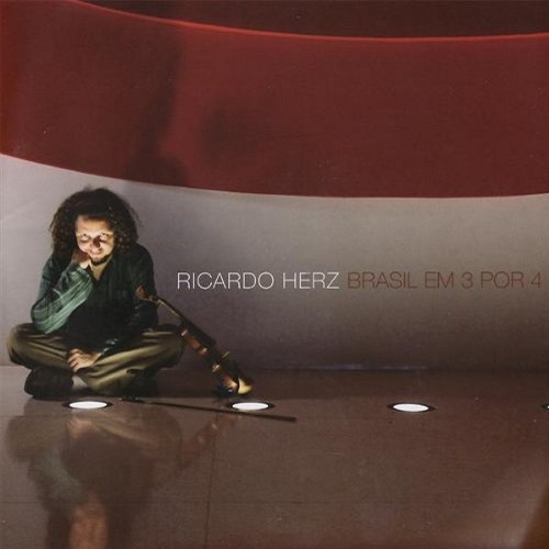 RICARDO HERZ / ヒカルド・ヘルツ / BRASIL EM 3 POR 4