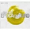 EPOCA DE OURO / エポカ・ヂ・オウロ / NOVA SERIE