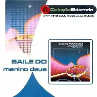 V.A. (BAILE DO MENINO DE DEUS) / BAILE DO MENINO DE DEUS