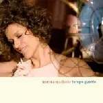 MARINA MACHADO / マリーナ・マシャード / TEMPO QUENTE