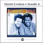 ELIZETH CARDOSO & ATAULFO JUNIOR / エリゼッチ・カルドーゾ&アタウルフォ・ジュニオール / LEVA MEU SAMBA
