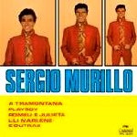SERGIO MURILLO / セルジオ・ムリーロ / SERGIO MURILLO