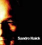 SANDRO HAICK / サンドロ・ハイキ / CAMINHANDO