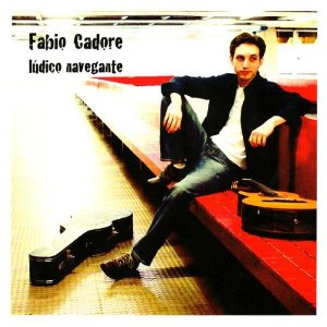 FABIO CADORE / ファビオ・カドーレ / LUDICO NAVEGANTE
