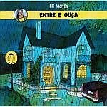 ED MOTTA / エヂ・モッタ / ENTRE E OUCA