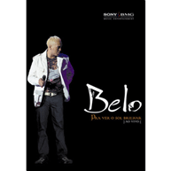 BELO / ベロー / PRA VER O SOL BRILHAR DVD