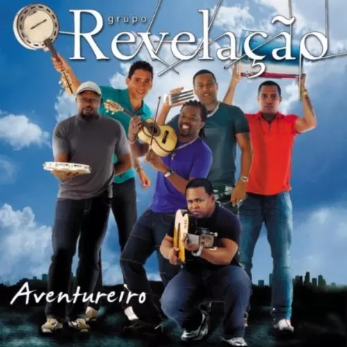 GRUPO REVELACAO / グルーポ・ヘヴェラサォン / AVENTUREIRO