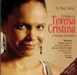 TERESA CRISTINA / テレーザ・クリスチーナ / EU SOU ASSIM - O MELHOR DE TERESA CRISTINA E GRUPO SEMENTE