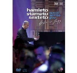 HAMLETO STAMATO / アムレット・スタマート / GAFIEIRA JAZZ (DVD+CD)
