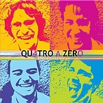 QUATRO A ZERO / クアトロ・ア・ゼロ / CHORO ELETRICO