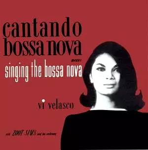 VI VELASCO & ZOOT SIMS / ヴァイ・ヴェラスコ&ズート・スムズ / CANTANDO BOSSA NOVA