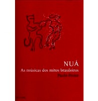PAULO FREIRE / パウロ・フレイリ / NUA - AS MUSICAS DOS MITOS BRASILEIROS