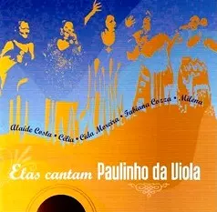 V.A. (ELAS E O SAMBA MAJESTOSO DE PAULINHO DA VIOLA) / ELAS E O SAMBA MAJESTOSO DE PAULINHO DA VIOLA