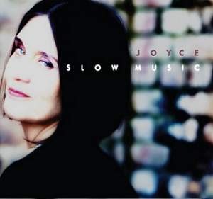 JOYCE / ジョイス (ジョイス・モレーノ) / SLOW MUSIC