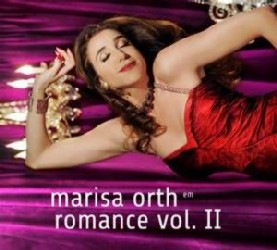 MARISA ORTH / ROMANCE VOL.II