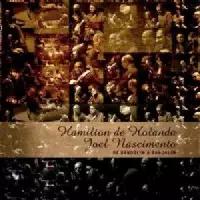 HAMILTON DE HOLANDA & JOEL NASCIMENTO / アミルトン・ヂ・オランダ&ジョエル・ナシメント / DE BANDOLIM A BANDOLIM
