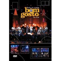 BOM GOSTO / ボン・ゴスト / RODA DE SAMBA AO VIVO - DVD