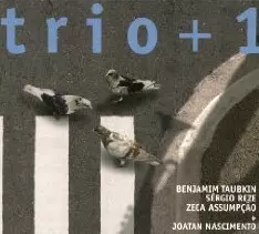 BENJAMIM TAUBKIN / ベンジャミン・タウブキン / TRIO+1