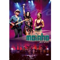 MOINHO / モイーニョ / MOINHO AO VIVO - DVD
