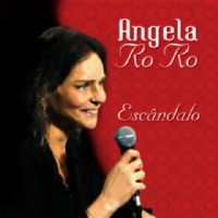 ANGELA RO RO / アンジェラ・ロロ / ESCANDALO