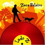 ZECA BALEIRO / ゼカ・バレイロ / LADO Z
