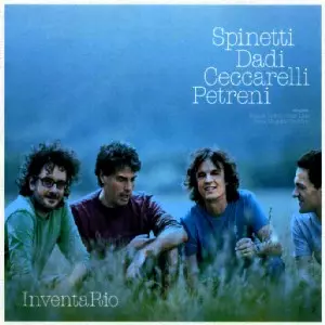 FERRUCCIO SPINETTI & DADI & GIOVANNI CECCARELLI & FRANCESCO PETRENI / フェルッシオ・スピネッチ & ダヂ & ジョヴァンニ・チェッカレッリ & フランセスコ・ペトリーニ / インヴェンタリオ