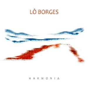 LO BORGES / ロー・ボルジェス / HARMONIA