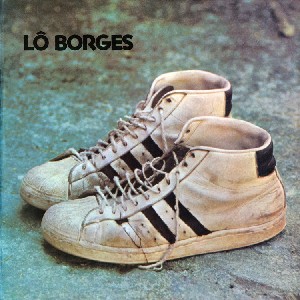 LO BORGES / ロー・ボルジェス / LO BORGES (1st)