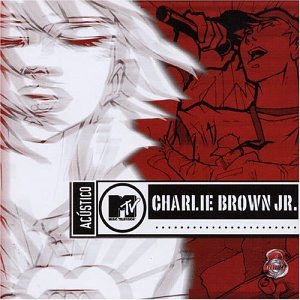 CHARLIE BROWN JR. / チャーリー・ブラウン・ジュニオール / ACUSTICO MTV - Slidpac