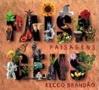 KECO BRANDAO / ケコ・ブランダォン / PAISAGENS