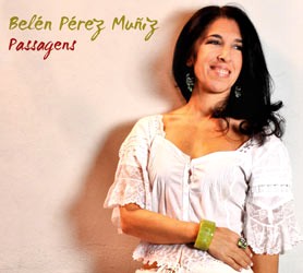 BELEN PEREZ MUNIZ / ベレン・ペレス・ムニス / PASSAGENS