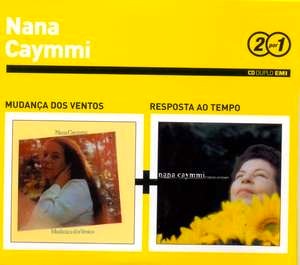 NANA CAYMMI / ナナ・カイミ / Serie 2 Por 1 : MUDANCA DOS VENTOS + RESPOSTA AO TEMPO (2CD)