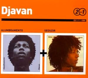 DJAVAN / ジャヴァン / Serie 2 Por 1 : ALUMBRAMENTO + SEDUZIR (2CD)